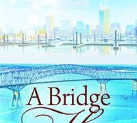 A Bridge to Home: A Piece of Baltimore, a New Novel
