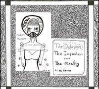 Madam Awesome: The Delusion, The Imposter, The Reality